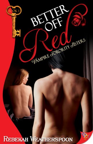 Cover Art for Better Off Red by Rebekah Weatherspoon