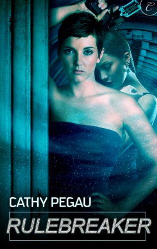 Cover Art for Rulebreaker by Cathy Pegau