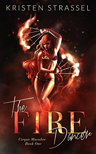 Cover Art for The Fire Dancer by Kristen Strassel