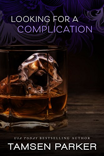 Cover Art for Looking for a Complication by Tamsen Parker