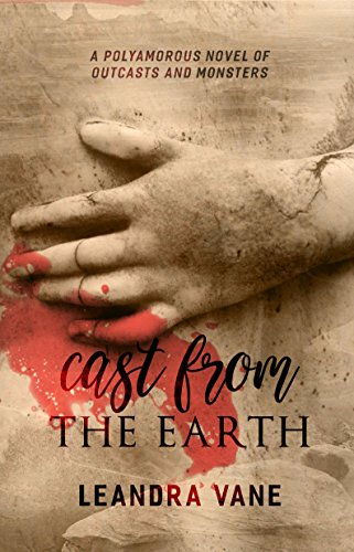 Cover Art for Cast From the Earth by Leandra Vane