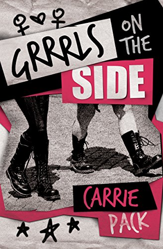 Cover Art for Grrrls on the Side by Carrie Pack