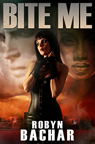 Cover Art for Bite Me by Robyn Bachar