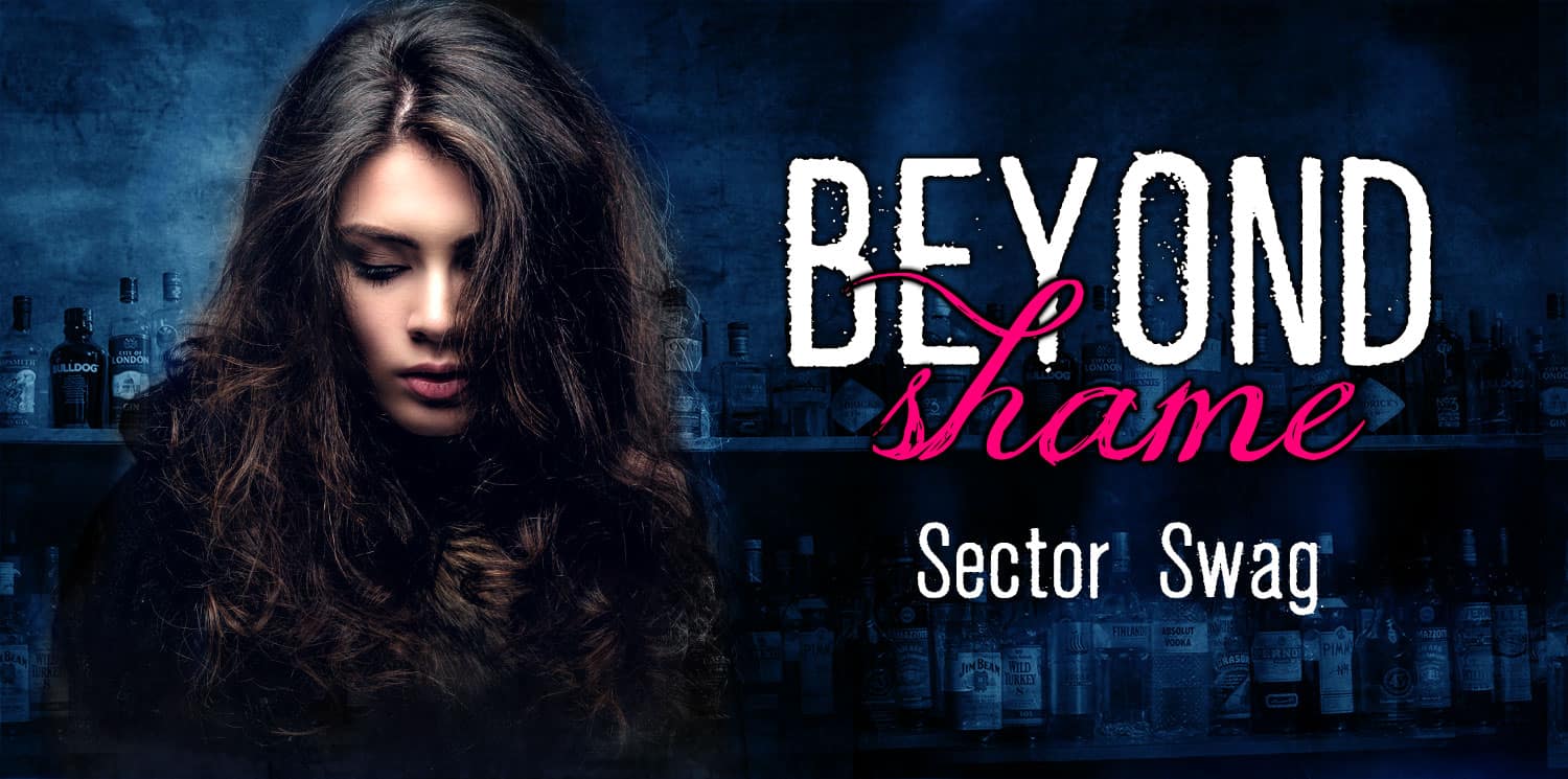 Beyond Shame - Sector Swag