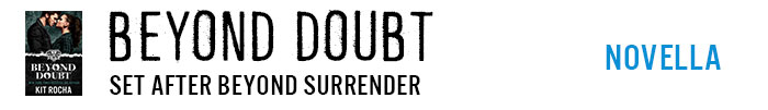 Beyond Doubt, Set after Beyond Surrender (Novella)