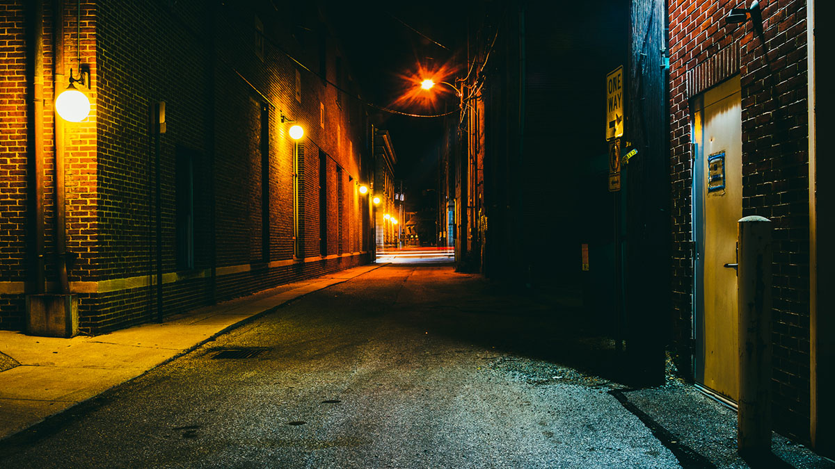 A spooky dark alley.